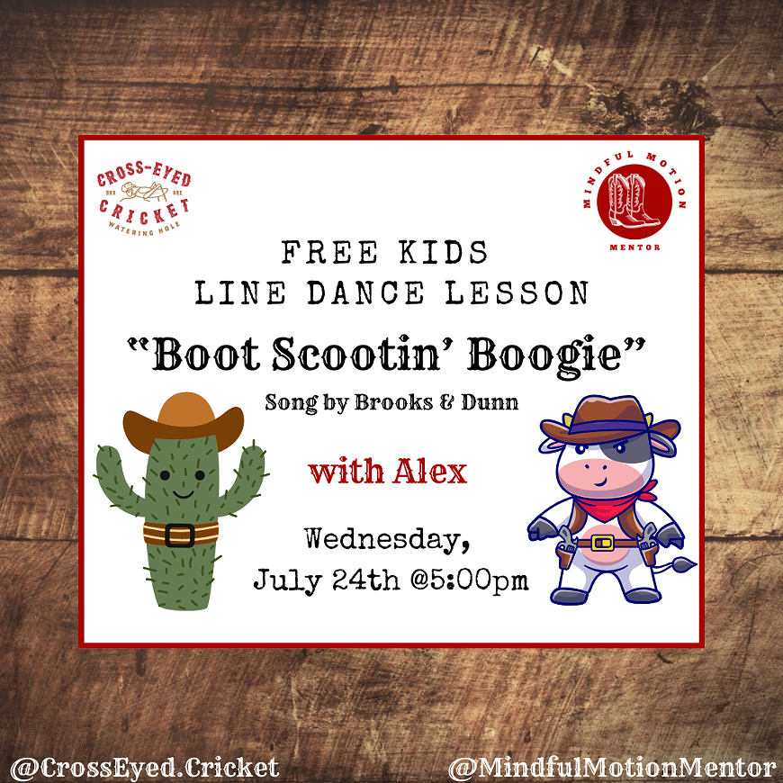 FREE Kids Line Dance Lesson at The Cross-Eyed Cricket