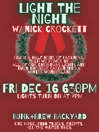 Light The Night w/ Nick Crockett