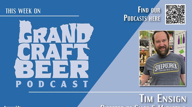LISTEN: Grand Craft Beer  Tim Ensign Steeplejack Brewing 🎧