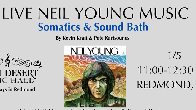 Image: Live Neil Young Music, Somatic Movement &amp; Sound Bath