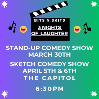 Image: March 30th - Stand-up &amp; Music; Bits N Skits Productions Presents: Three nights of laughter