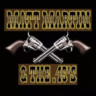 Image: Matt Martin and The .45's