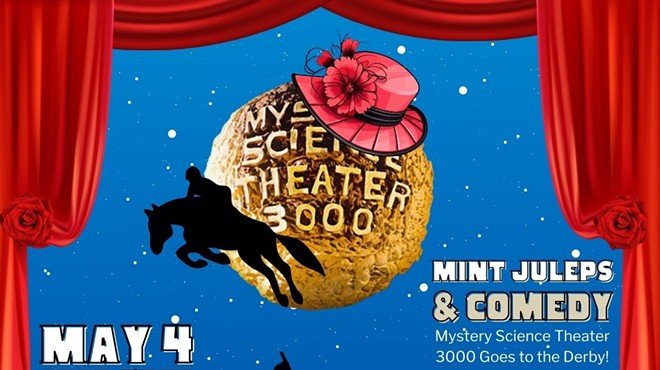 Mint Juleps and Comedy, MST 3000 Goes to the Kentucky Derby!