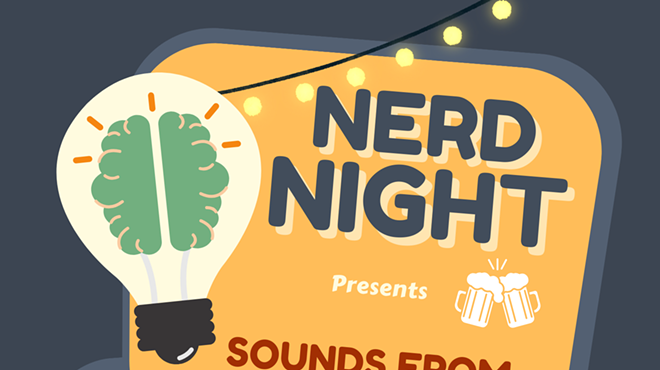 Nerd Night Presents: Sounds From Beyond!