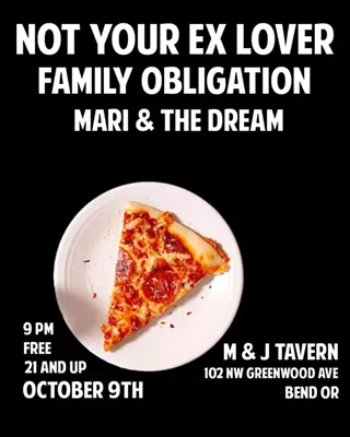 Image: Not Your Ex Lover, Family Obligation + Mari & The Dream
