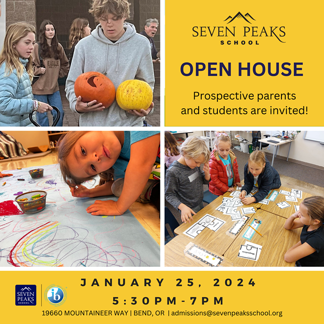 Seven Peaks Open House preschool through 8th grades.