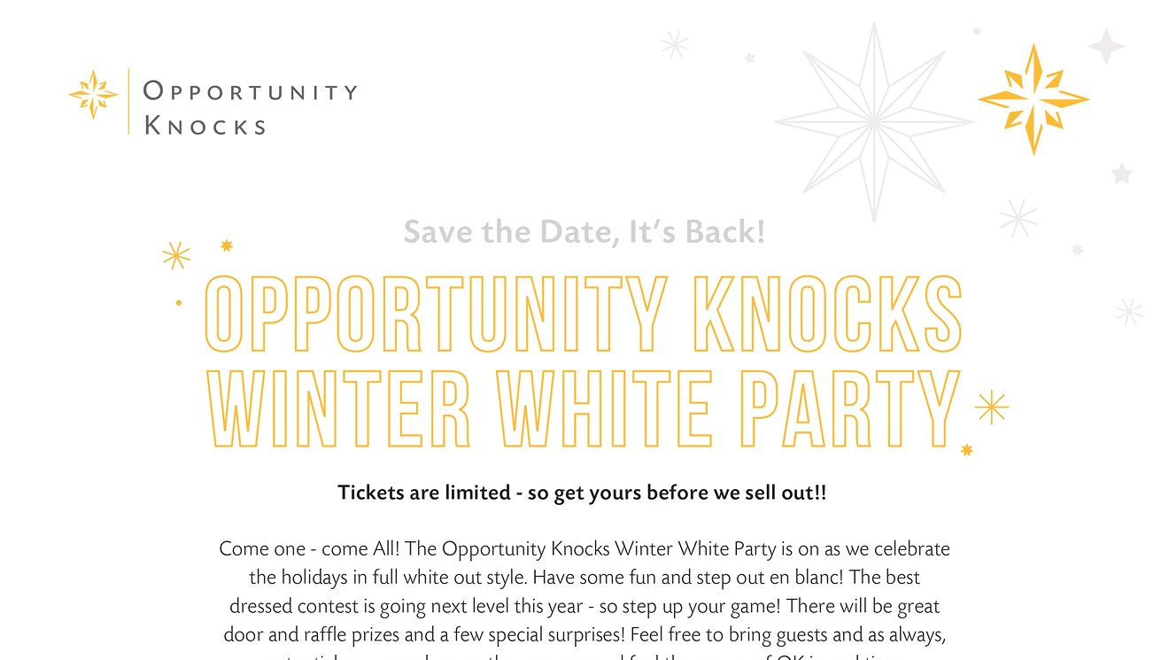 Opportunity Knocks - Winter White Party!