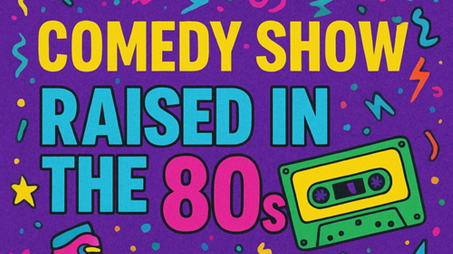 Image: Raised in the '80s: Comedy Show