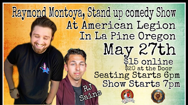Raymond Montoya Stand Up Comedy Show in LaPine
