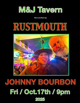Image: Rustmouth + Johnny Bourbon