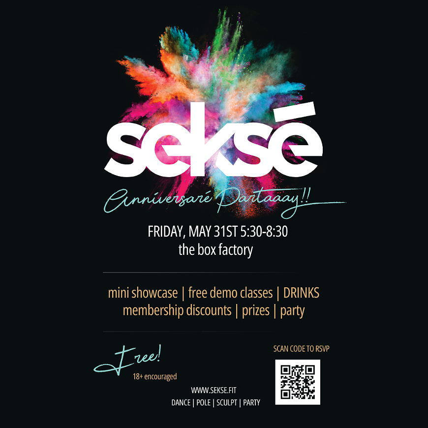 Time to let loose and celebrate 5 years of Seks&eacute; at our Open House & Anniversar&eacute;