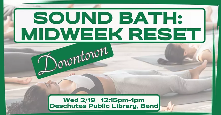Sound Bath: Midweek Reset