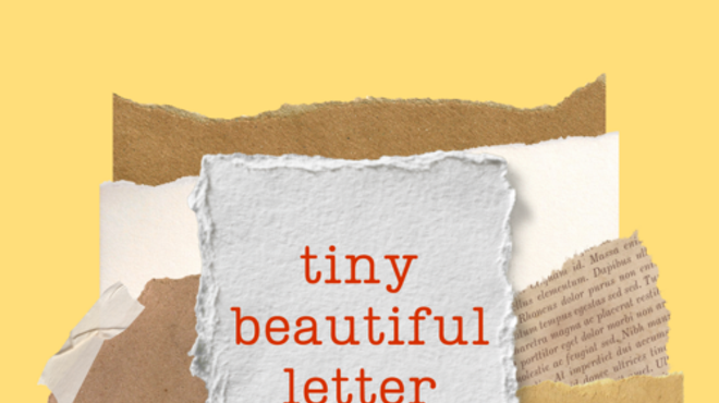 Image: SPECIAL EVENT: Tiny Beautiful Letter Project