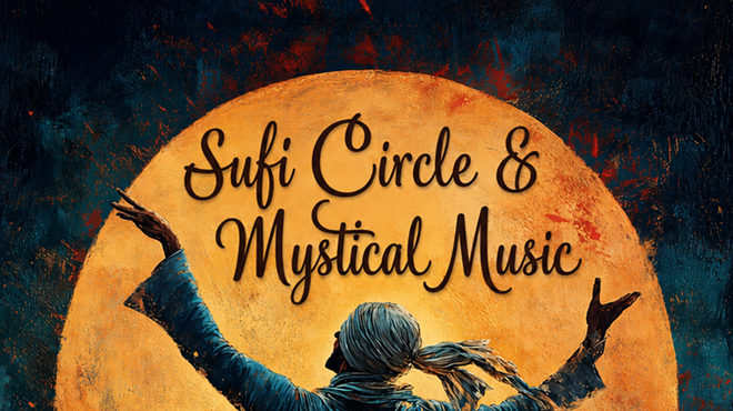 Image: Sufi Circle & Mystical Music: An Evening of Spiritual Reflection
