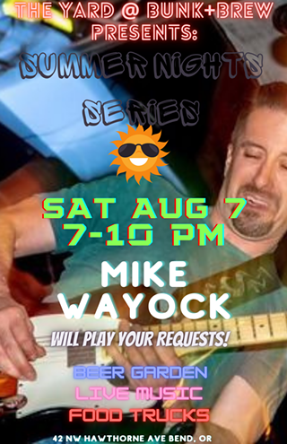 Image: Summer Nights Series w/ Mike Wayock