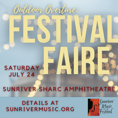 Sunriver Music Festival’s Festival Faire: An Outdoor Overture!