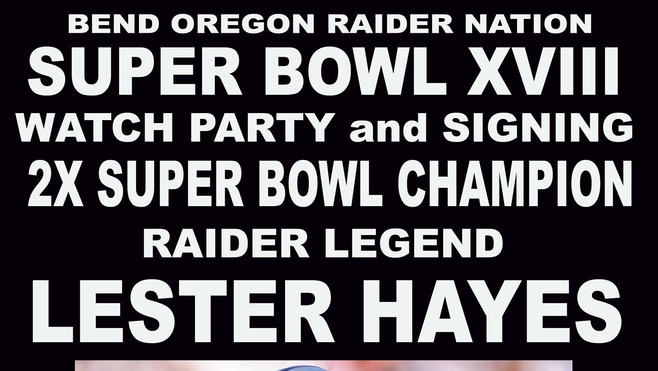 Super Bowl XVIII Watch Party with Lester Hayes and signing