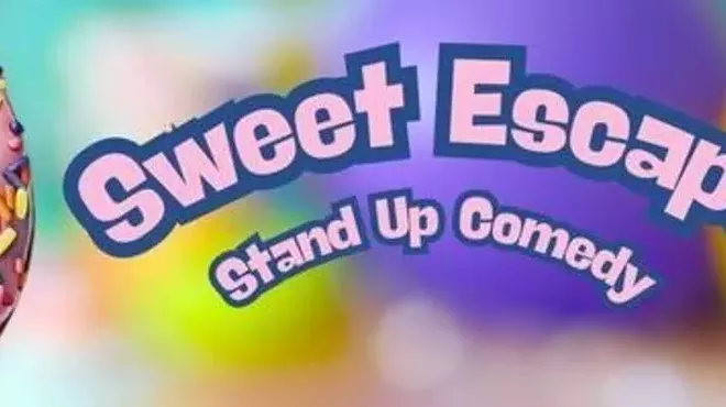 Image: Sweet Escape Comedy