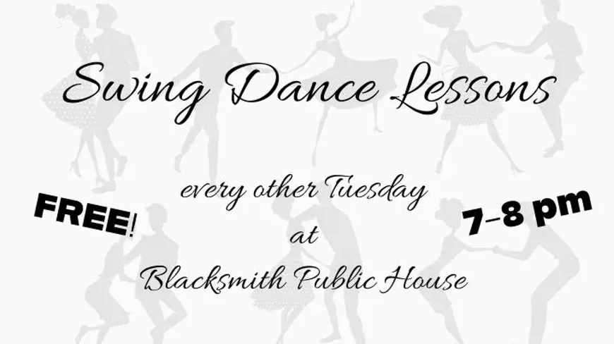 Swing Dance Lessons at 7pm every other Tuesday at Blacksmith Public House. Join us for a fun-filled evening of rhythm and movement!