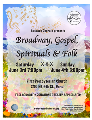The Cascade Chorale presents Broadway, Gospel, Spirituals & Folk!