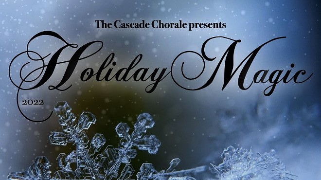 The Cascade Chorale Presents Holiday Magic
