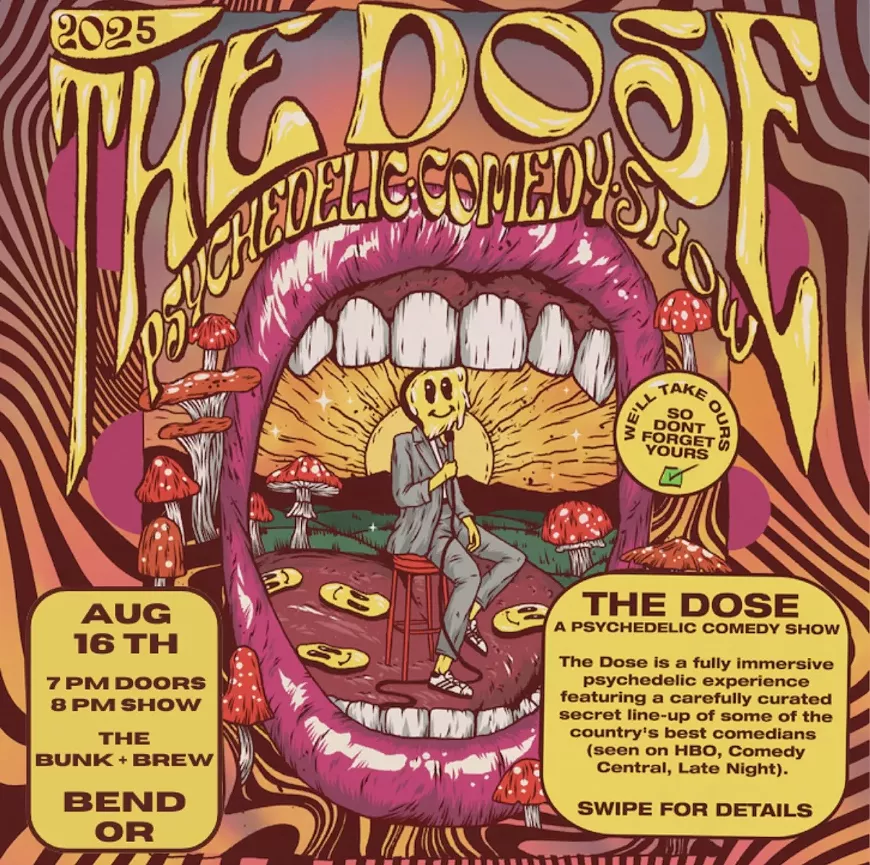 The Dose: Psychedelic Comedy Show Experience