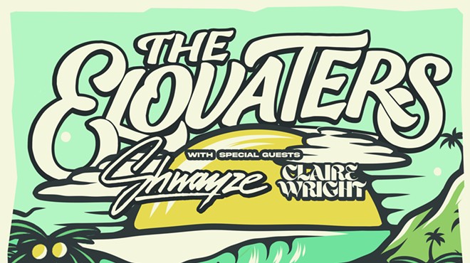 The Elovaters Endless Summer Tour with Shwayze and Claire Wright