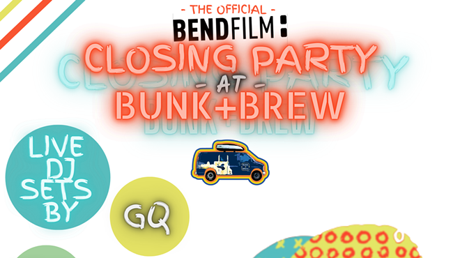 Image: The Official Bend Film Fest After Party