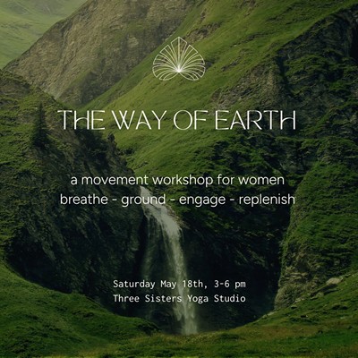 The Way of Earth: Embodied Movement Workshop for Women