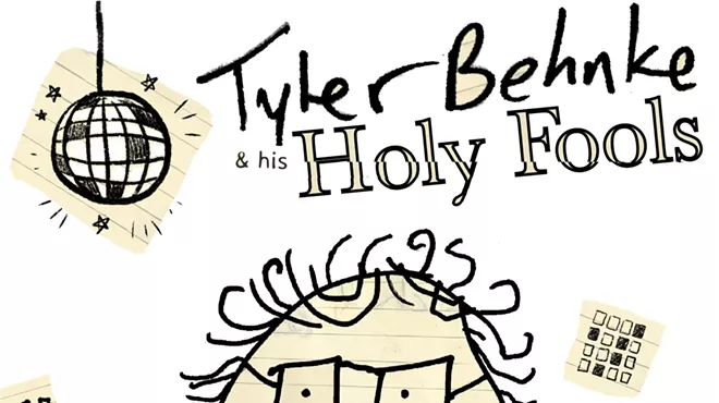 Image: Tyler Behnke & his Holy Fools