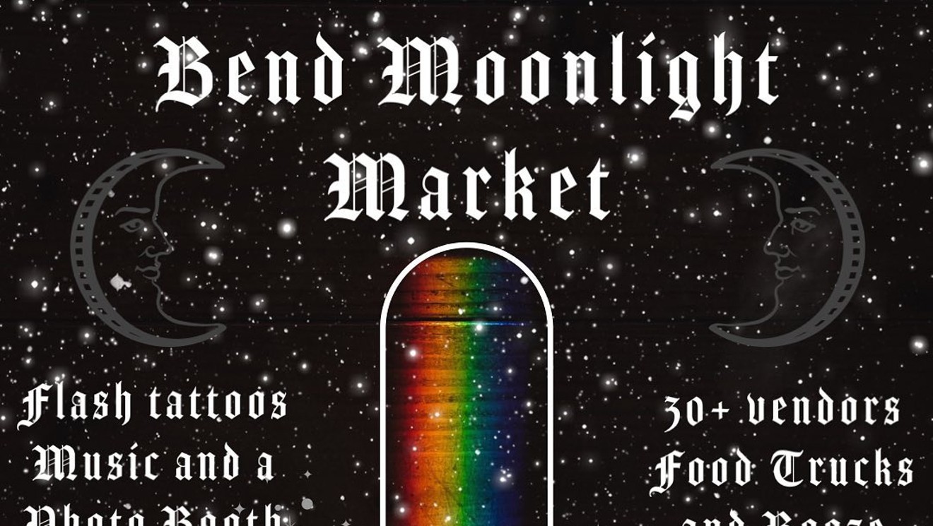 The Bend Moonlight Market