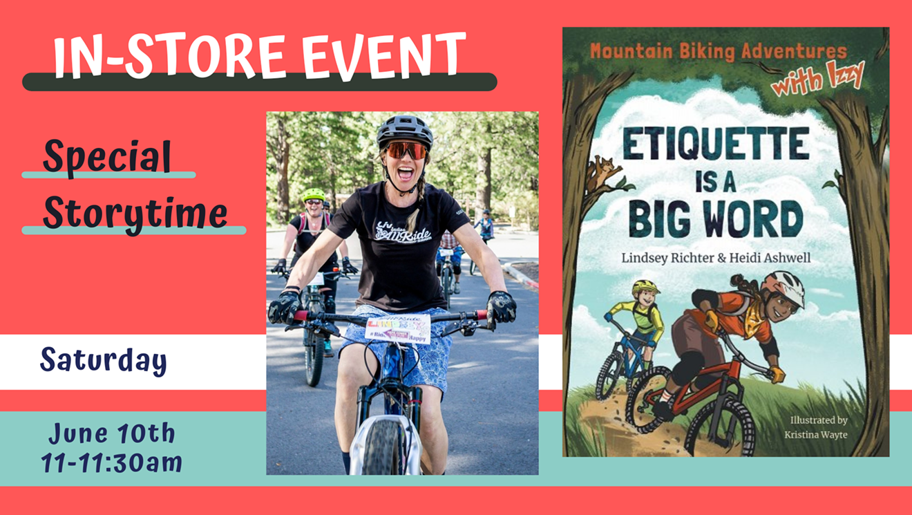 Special Storytime Author Event: Etiquette is a Big Word by Lindsey Richter