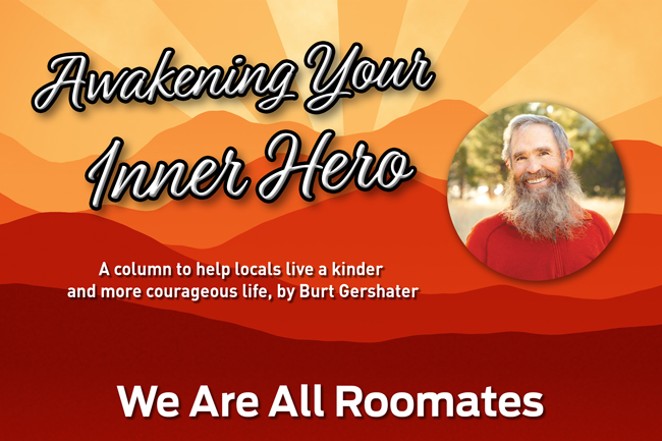 Awakening Your Inner Hero: We Are All Roommates