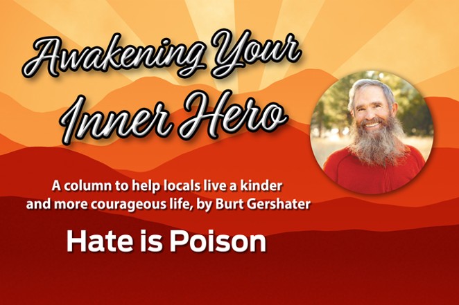 AWAKENING YOUR INNER HERO: Hate is Poison