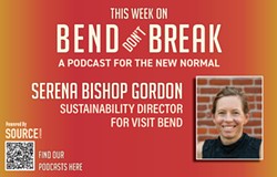 LISTEN: Bend Don't Break: Serena Bishop Gordon, Sustainability Director, Visit Bend  🎧