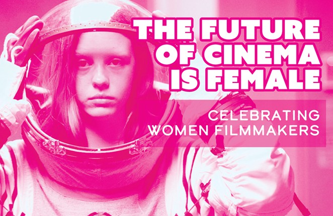 The Future of Cinema is Female