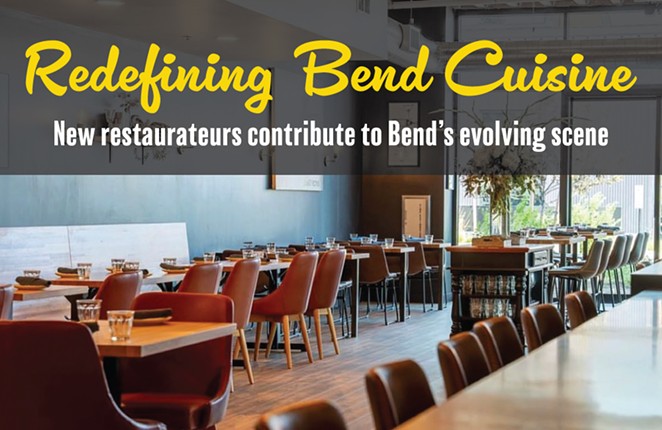 Redefining Bend Cuisine