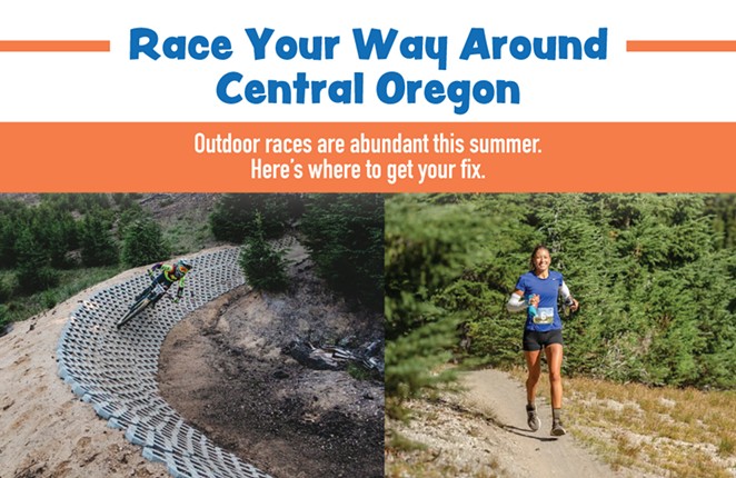 Race Your Way Around Central Oregon