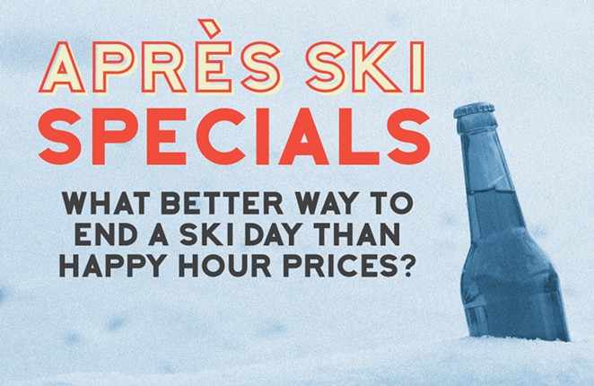 Après Ski Specials