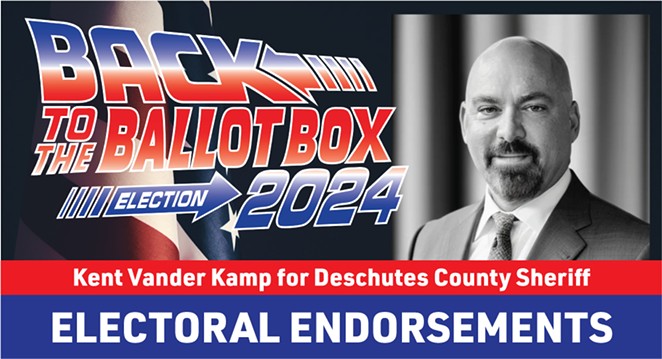 Vote Kent Vander Kamp for Deschutes County Sheriff  ▶ [With Video]