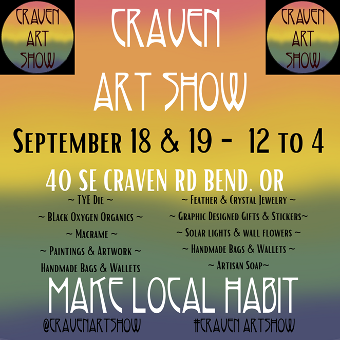 Art Show September 18 & 19. 12 to 4. 40 SE Craven Rd.