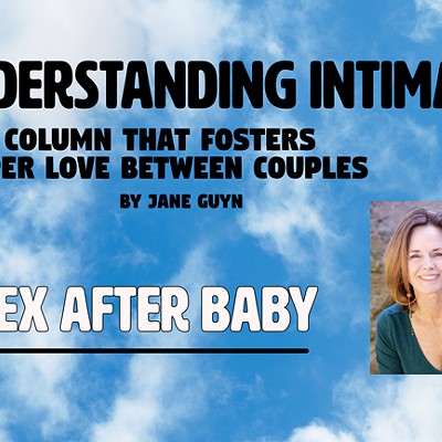 Understanding Intimacy: Sex After Baby