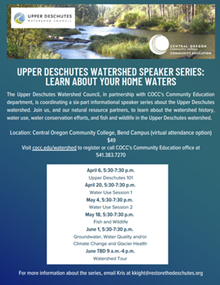 Upper Deschutes Watershed Speaker Series: Learn About Your Home Waters