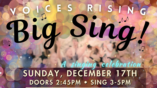Voices Rising ~ Big Sing!