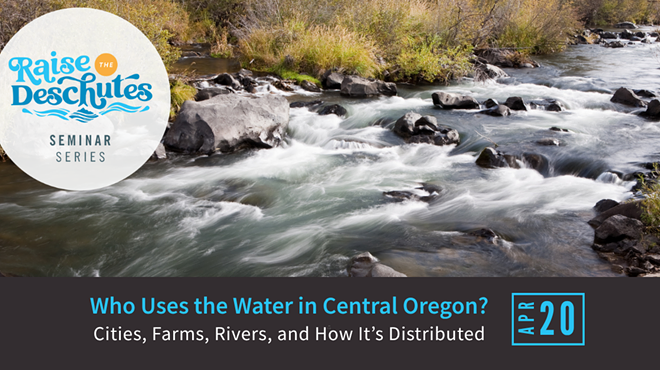 Image: Who Uses the Water in Central Oregon? Cities, Farms, Rivers, and How It&rsquo;s Distributed