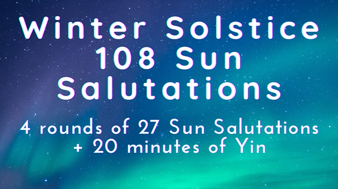 Image: Winter Solstice 108 Sun Salutations