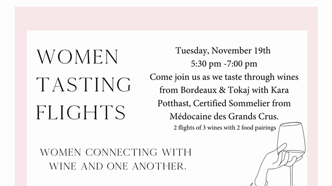 Image: Women Tasting Flights: Bordeaux & Tokaj